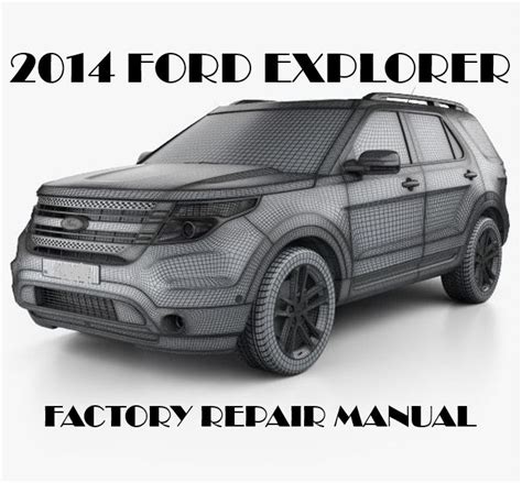 2014 ford explorer maintenance manual